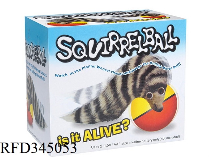 ELECTRIC SQUIRREL BALL