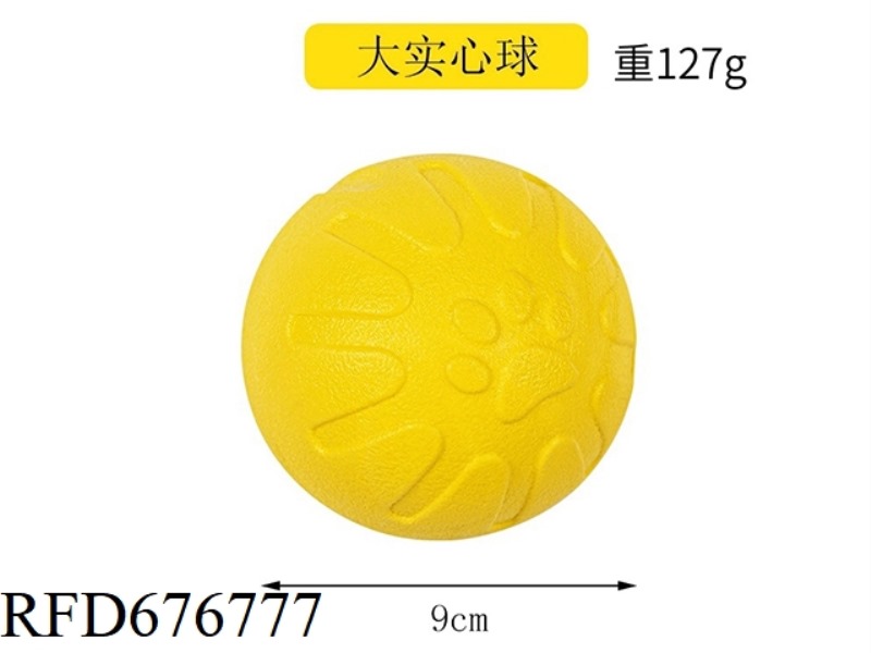 A BIG SOLID BALL OF THE PET DOG