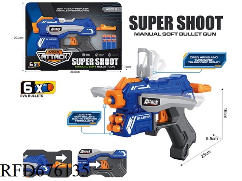 EVA SOFT BULLET GUN